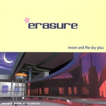 Cover for Erasure · Moon And The Sky Plus (CD) (2002)