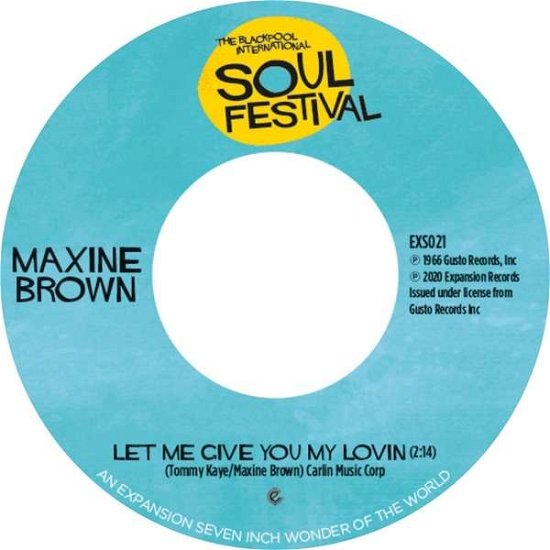 Let Me Give You My Lovin / One in a Million - Maxine Brown - Musik - EXPANSION - 5019421104483 - 6. december 2019