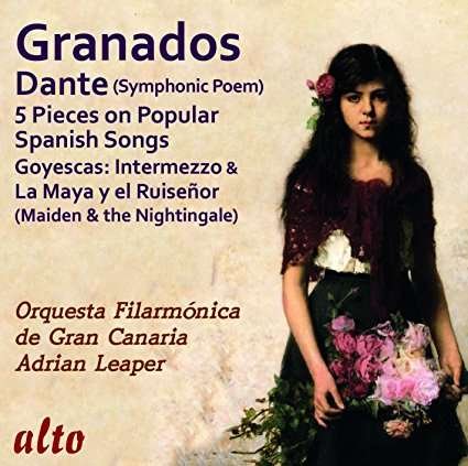 Cover for Lucey / Herrera / Orquesta Filarmónica de Gran Canaria / Adrian Leaper · Dante / Cantos Populares / Goyescas (uddrag) (CD) (2017)