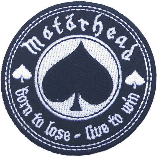 Motorhead Woven Patch: Born to Love, Live to Win (Standard) - Motörhead - Koopwaar -  - 5056170678483 - 