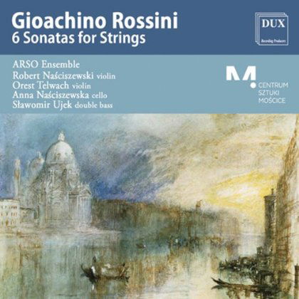 6 Sonatas for Strings - Rossini / Arso Ensemble - Musik - DUX - 5902547009483 - 24. september 2013