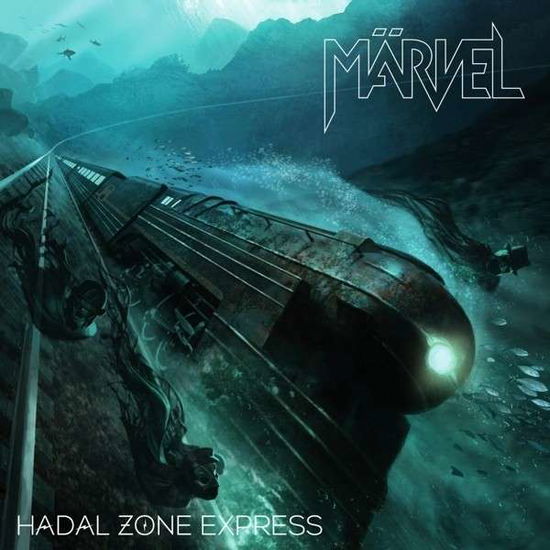 Marvel · Hadal Zone Express (CD) [Digipak] (2014)