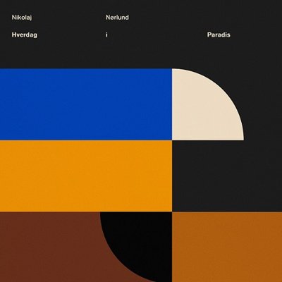 Cover for Nikolaj Nørlund · Hverdag I Paradis (LP) (2021)