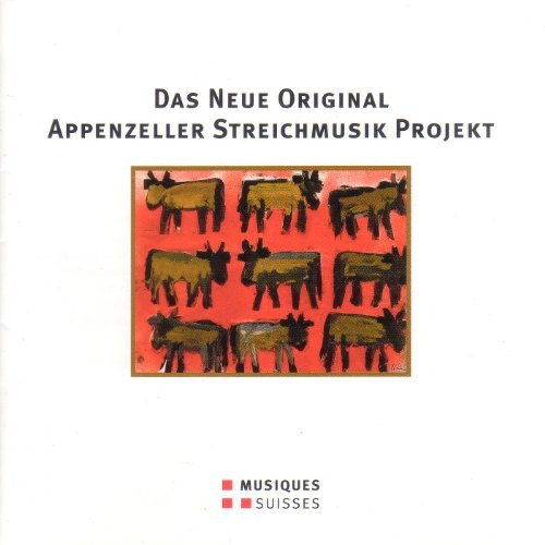 Cover for Giger / Alder / Müller / Tobler / Obieta · Neue Original Appenzeller Streichm. (CD) (2016)