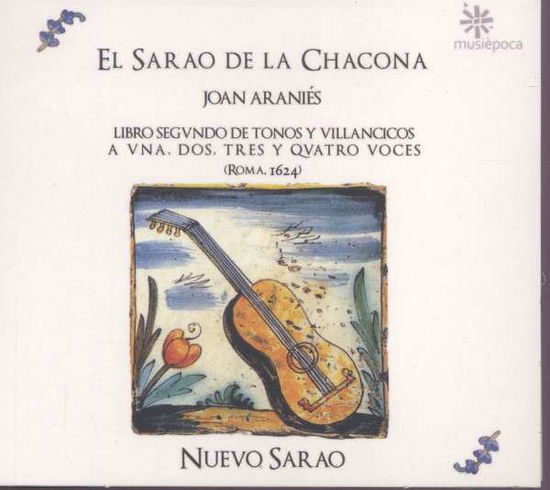 Cover for Aranies / Nuevo Sarao · El Sarao De La Chacona (CD) [Digipak] (2013)