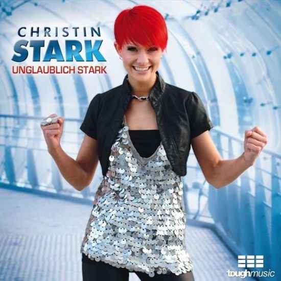 Cover for Christin Stark · Unglaublich Stark (CD) (2013)