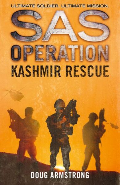 Kashmir Rescue - SAS Operation - Doug Armstrong - Books - HarperCollins Publishers - 9780008155483 - May 19, 2016