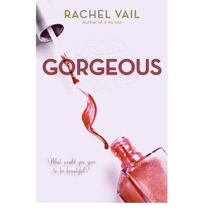 Cover for Rachel Vail · Gorgeous - Avery Sisters Trilogy (Paperback Book) (2010)