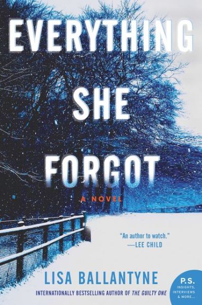 Cover for Lisa Ballantyne · Everything She Forgot: A Novel (Paperback Book) (2015)