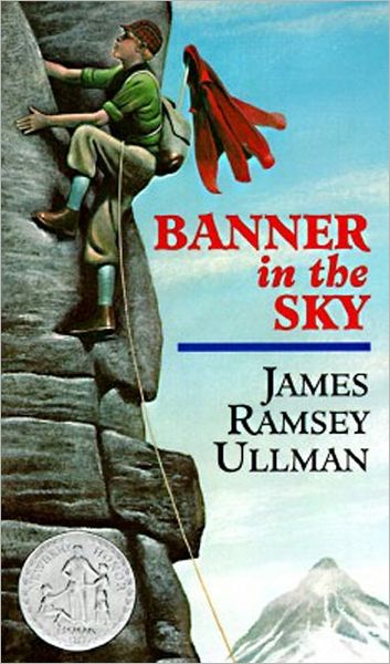 Cover for James Ramsey Ullman · Banner in the Sky: A Newbery Honor Award Winner (Paperback Book) [Reprint edition] (1988)