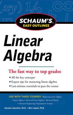 Cover for Seymour Lipschutz · Schaums Easy Outline of Linear Algebra Revised (Paperback Bog) [Revised edition] (2011)