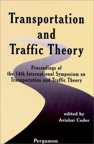 Cover for A. Ceder · Transportation and Traffic Theory: Proceedings of the 14th International Symposium on Transportation and Traffic Theory (Hardcover Book) (1999)