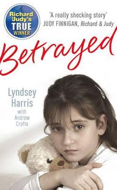 Cover for Andrew Crofts · Betrayed (Paperback Book) (2007)