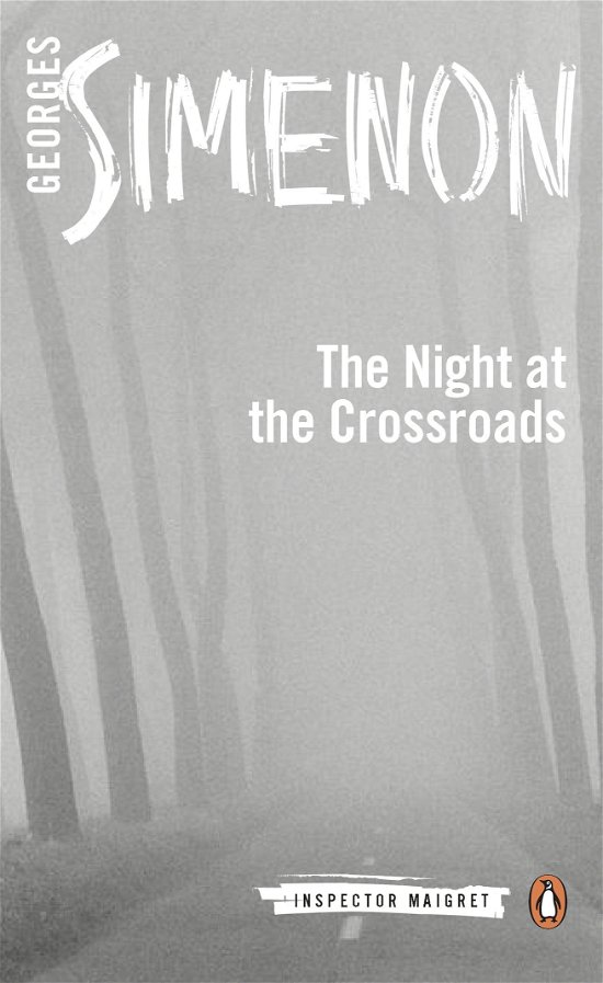 Cover for Georges Simenon · Night at the Crossroads: Inspector Maigret #6 - Inspector Maigret (Taschenbuch) (2014)