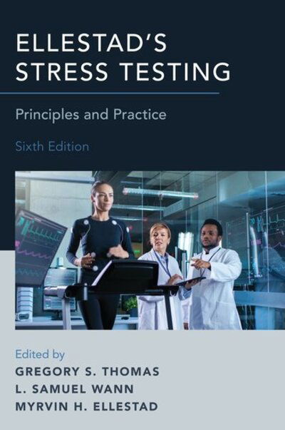 Ellestad's Stress Testing: Principles and Practice -  - Boeken - Oxford University Press Inc - 9780190225483 - 20 december 2018