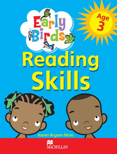 Cover for Karen Bryant-Mole · Early Birds Reading Skills Workbook: Age 3 (Paperback Book) (2013)