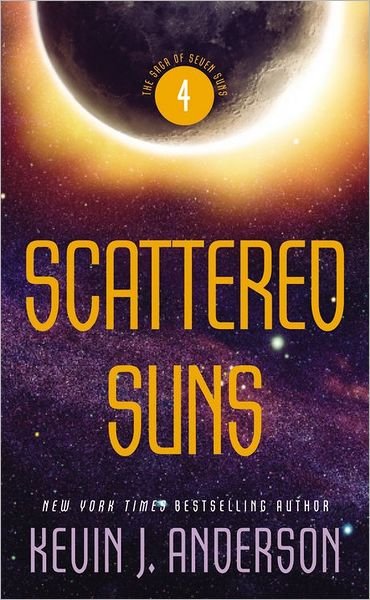 Cover for Kevin J. Anderson · Scattered Suns (Paperback Bog) (2007)