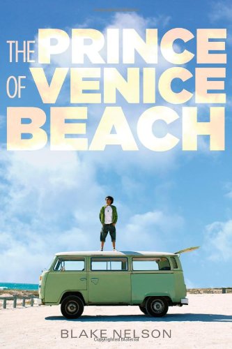 Cover for Blake Nelson · The Prince of Venice Beach (Hardcover Book) (2014)