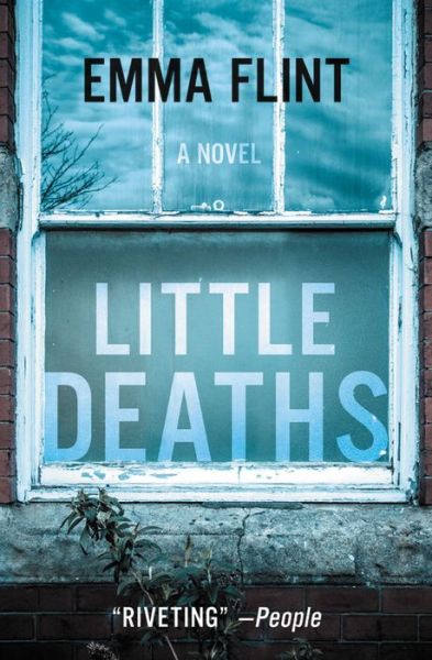 Cover for Emma Flint · Little Deaths A Novel (Book) (2017)