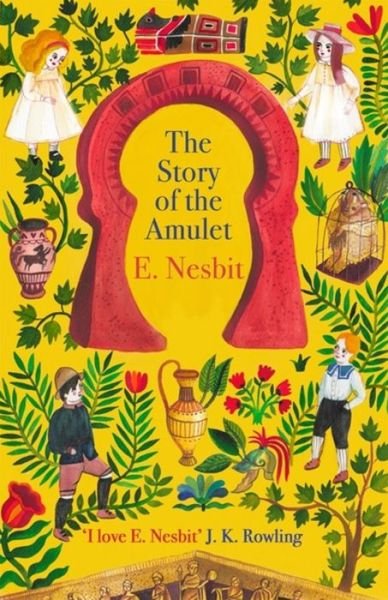 Cover for E. Nesbit · The Story of the Amulet - The Psammead Series (Taschenbuch) (2017)