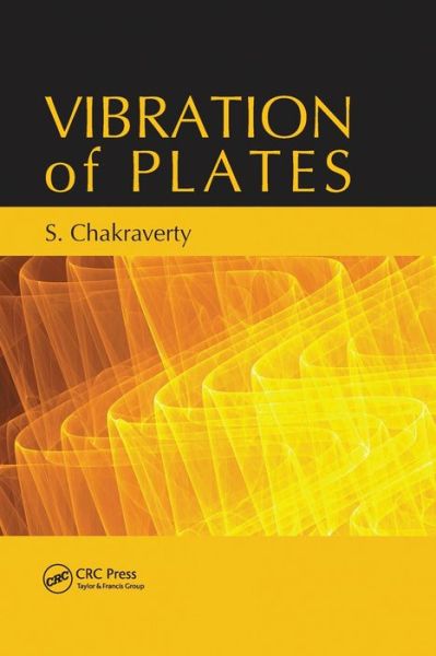Vibration of Plates - Snehashish Chakraverty - Books - Taylor & Francis Ltd - 9780367452483 - December 2, 2019