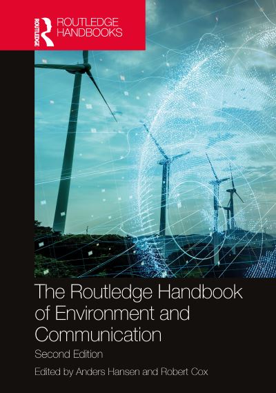 Cover for Anders Hansen · The Routledge Handbook of Environment and Communication (Hardcover Book) (2022)