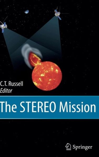 Cover for The STEREO Mission (Inbunden Bok) [3rd 2008 edition] (2008)