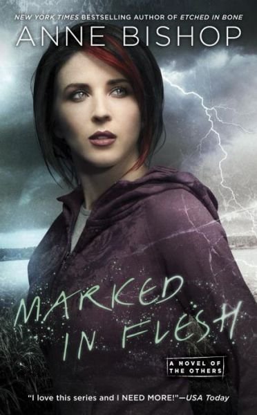 Cover for Anne Bishop · Marked In Flesh: A Novel of the Others (Paperback Book) (2017)