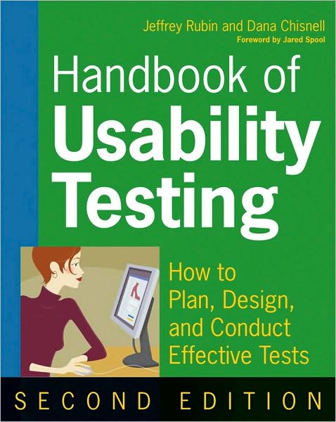 Cover for Jeffrey Rubin · Handbook of Usability Testing: How to Plan, Design, and Conduct Effective Tests (Paperback Book) (2008)