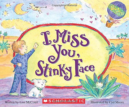 Cover for Lisa McCourt · I Miss You, Stinky Face (Board Book) (Board book) [Brdbk edition] (2014)