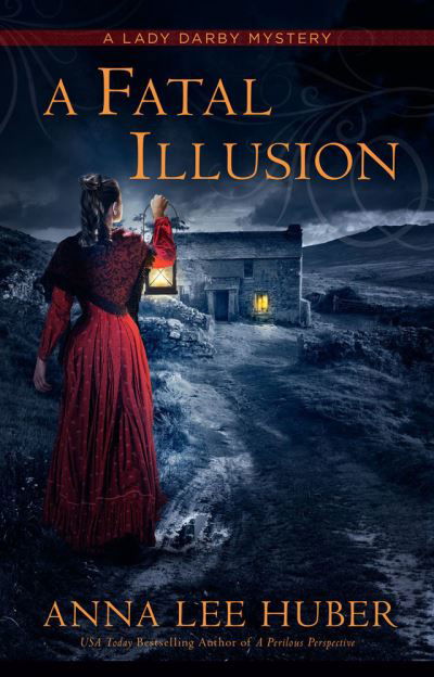 Cover for Anna Lee Huber · A Fatal Illusion (Paperback Book) (2023)