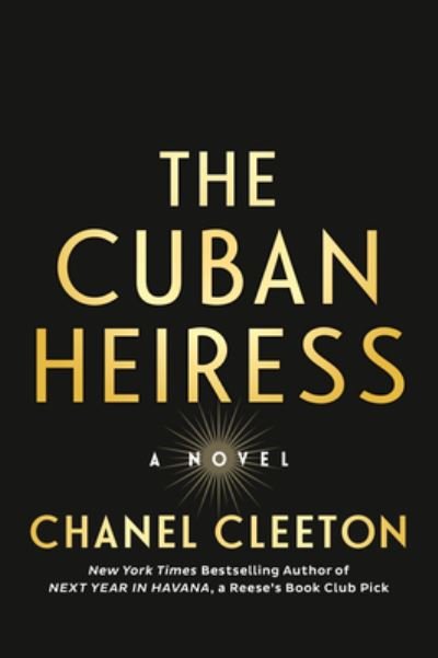 Cover for Chanel Cleeton · The Cuban Heiress (Paperback Book) (2023)