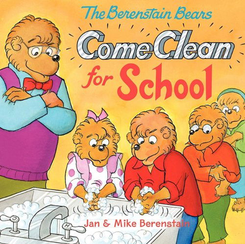 Cover for Jan Berenstain · The Berenstain Bears Come Clean for School (Turtleback School &amp; Library Binding Edition) (Berenstain Bears (Harper Library)) (Hardcover Book) [Reprint edition] (2011)