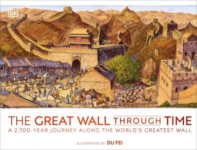 Cover for Dk · Great Wall Through Time (N/A) (2022)