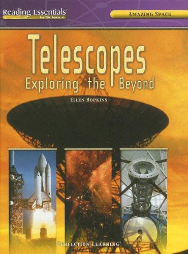 Telescopes (Reading Essentials in Science) - Ellen Hopkins - Bücher - Perfection Learning - 9780756944483 - 2004