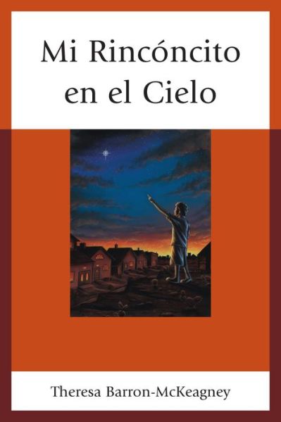 Cover for Theresa Barron-McKeagney · Mi Rinconcito en el Cielo (Paperback Book) (2015)