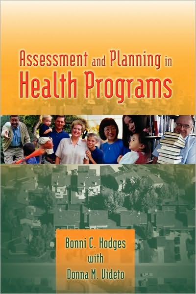 Cover for Bonni C. Hodges · Assessment and Planning in Health Programs (Pocketbok) (2004)