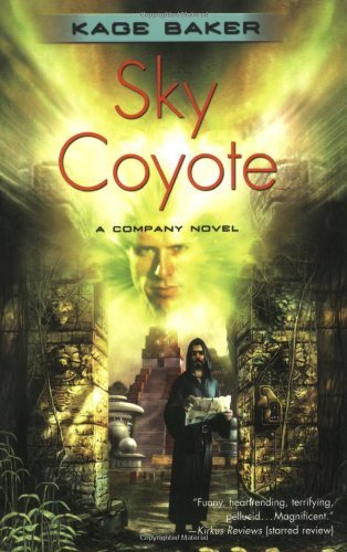 Cover for Kage Baker · Sky Coyote (Company) (Paperback Book) [Reprint edition] (2007)