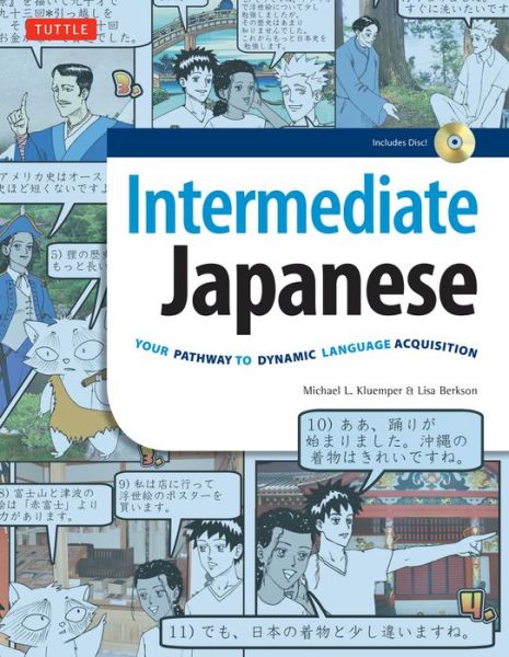 Cover for Michael L. Kluemper · Intermediate Japanese: Your Pathway to Dynamic Language Acquisition (Audio Included) (Book) (2018)