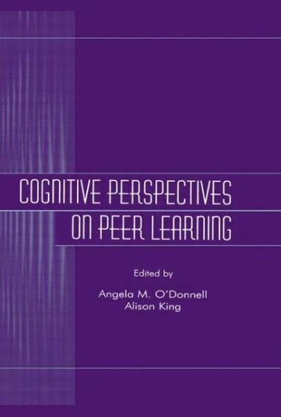 Cover for O\'donnell · Cognitive Perspectives on Peer Learning - Rutgers Invitational Symposium on Education Series (Pocketbok) (1999)
