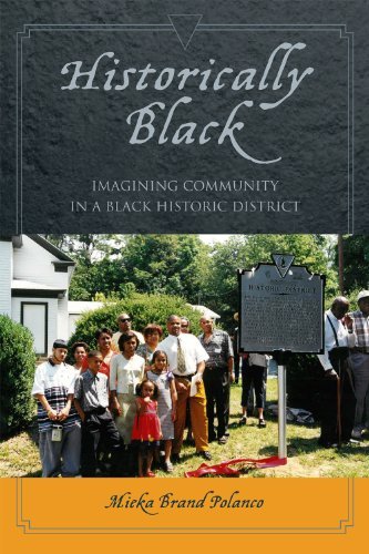 Cover for Mieka Brand Polanco · Historically Black: Imagining Community in a Black Historic District (Paperback Book) (2014)