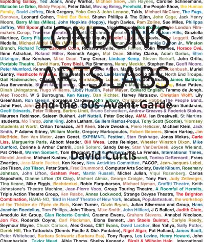 Cover for David Curtis · London's Arts Labs and the 60s Avant-Garde (Paperback Book) (2020)