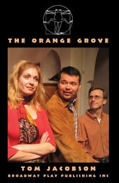 Cover for Tom Jacobson · The Orange Grove (Paperback Book) (2017)