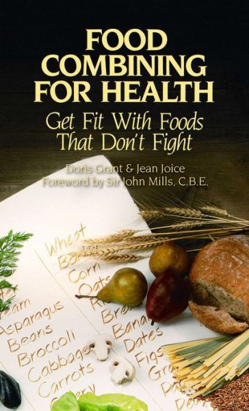 Cover for Doris Grant · Food Combining for Health (Paperback Book) [Original Ed. edition] (1999)