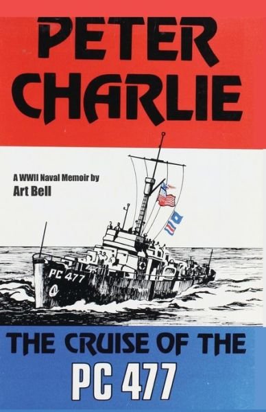 Cover for Art Bell · Peter Charlie (Paperback Book) (2019)
