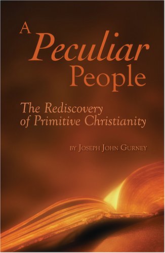 Cover for Joseph John Gurney · A Peculiar People (Paperback Book) (2008)