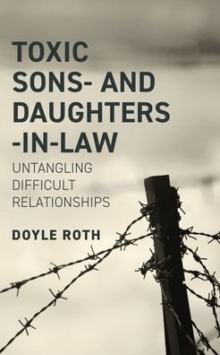 Cover for Doyle Roth · Toxic Sons- &amp; Daughters-in-Law (Paperback Book) (2020)
