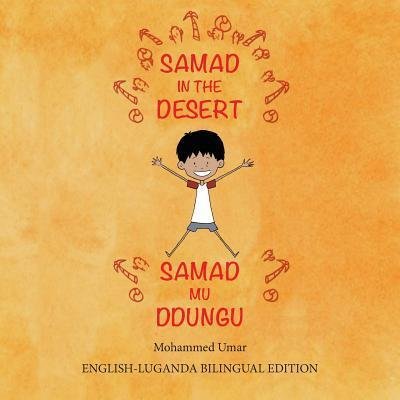Cover for Mohammed Umar · Samad in the Desert (Paperback Bog) [Bilingual English - Luganda edition] (2017)
