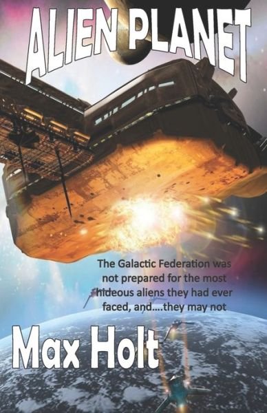Cover for Max Holt · Alien Planet (Paperback Book) (2015)