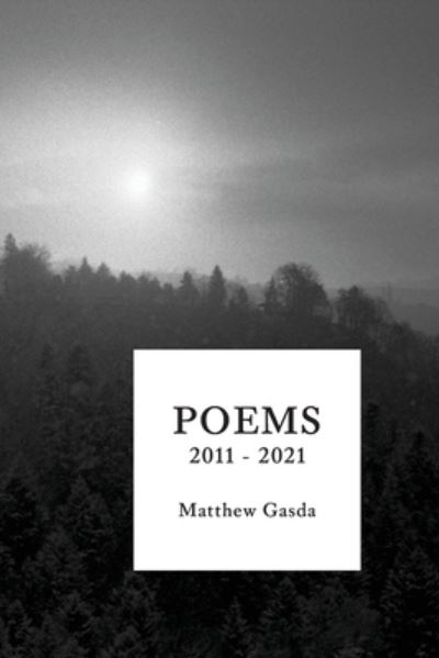 Cover for Matthew Gasda · Poems (Pocketbok) (2021)